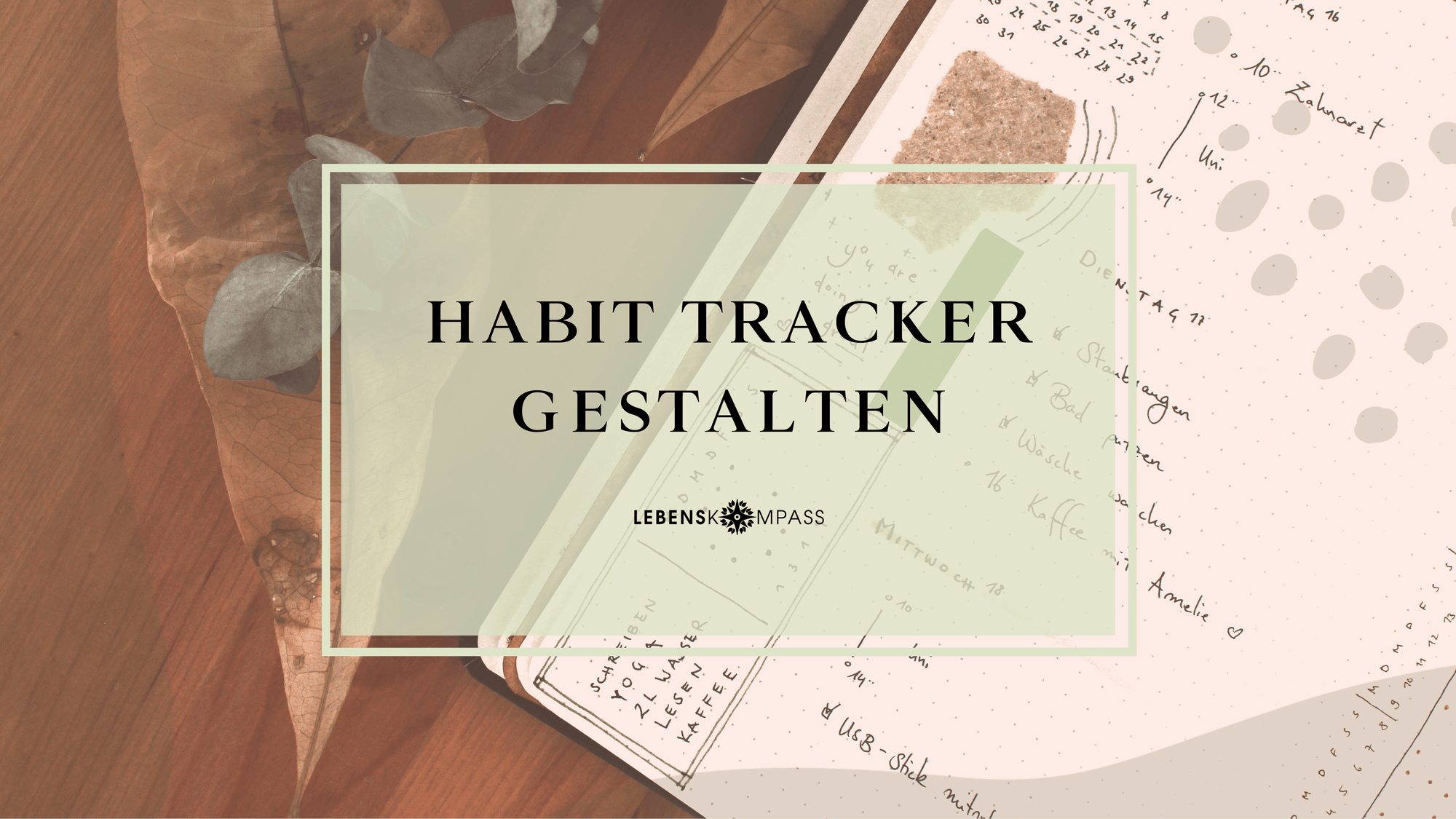 Bullet Journal Habit Tracker gestalten