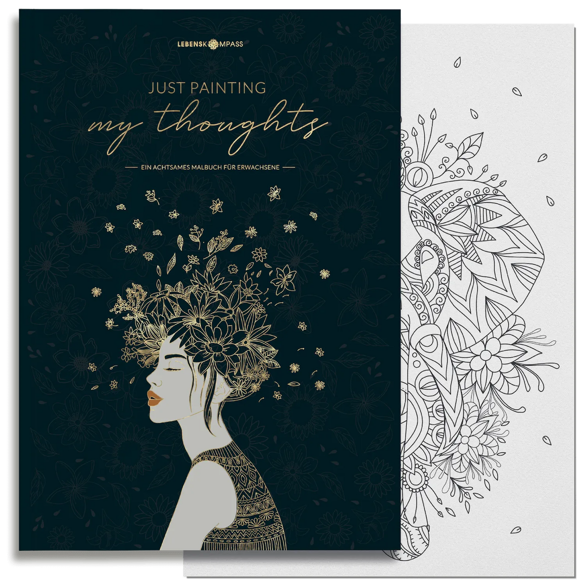 Malbuch Erwachsene "JUST PAINTING MY THOUGHTS”