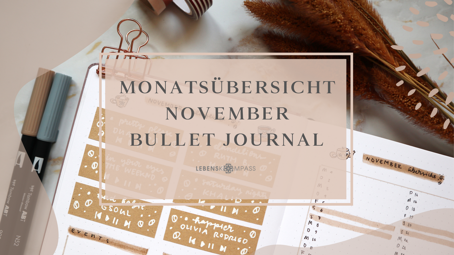 Bullet Journal November: Gemütliche Monatsübersicht gestalten