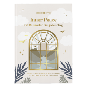Inner Peace - 65 Reminder für jeden Tag