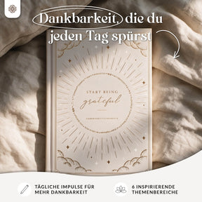 Dankbarkeitstagebuch - Das 12 Wochen Tagebuch