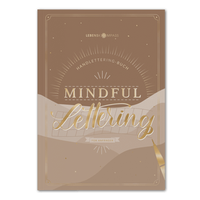 Handlettering Übungsbuch "Mindful Lettering"