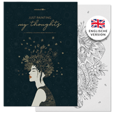 Malbuch Erwachsene "Just Painting my thoughts" - Englische Version