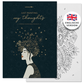 Malbuch Erwachsene "Just Painting my thoughts" - Englische Version